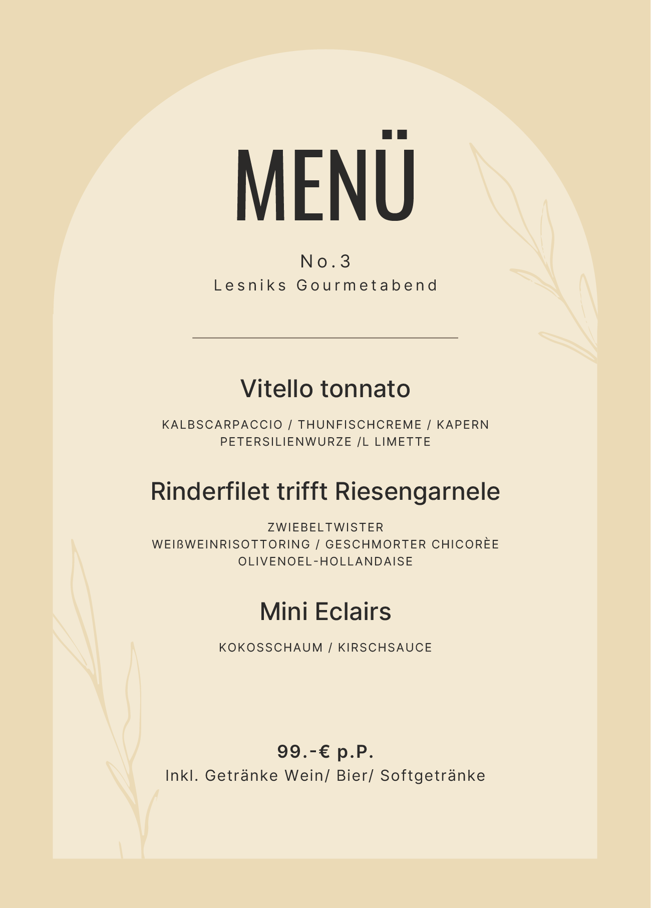 Elegantes Menü für Lesniks Gourmetabend mit drei Gängen und Getränken, Preis: 99 € pro Person.