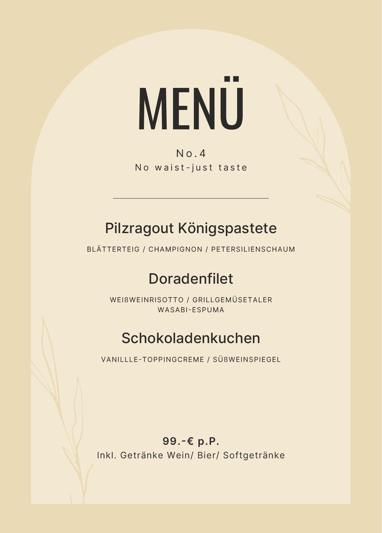 Elegantes Menüdesign mit drei Hauptgerichten, warmem Beigeton und dem Slogan "No waist-just taste".