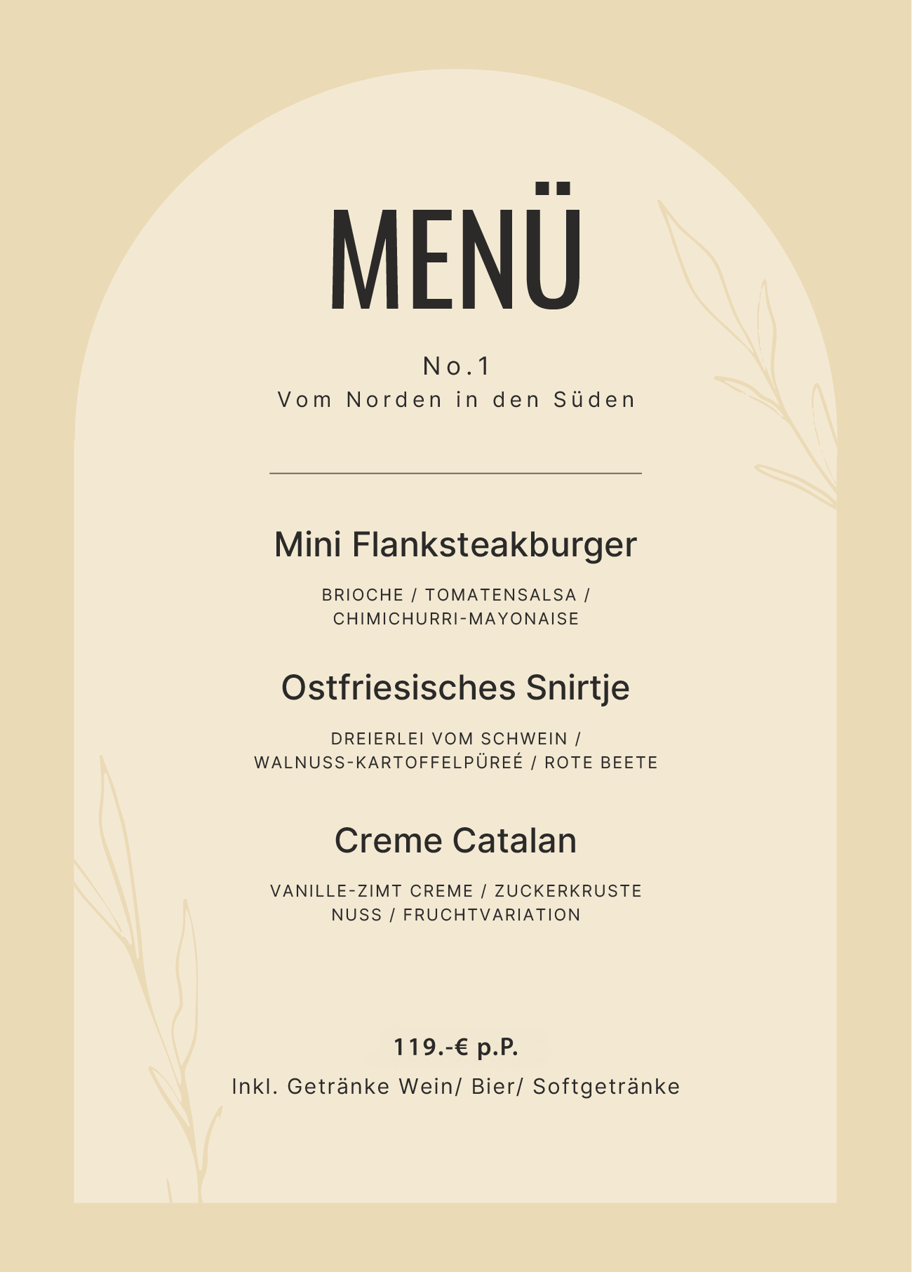 Elegantes Menüdesign mit Gerichten von Nord- bis Südeuropa, Preis 119 € inkl. Getränke.